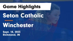 Seton Catholic  vs Winchester  Game Highlights - Sept. 18, 2023