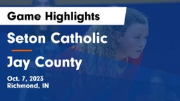 Seton Catholic  vs Jay County  Game Highlights - Oct. 7, 2023