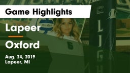 Lapeer   vs Oxford  Game Highlights - Aug. 24, 2019