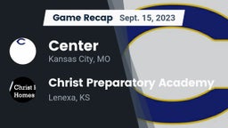 Recap: Center  vs. Christ Preparatory Academy 2023