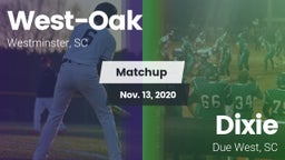 Matchup: West-Oak  vs. Dixie  2020