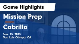 Mission Prep vs Cabrillo  Game Highlights - Jan. 23, 2023