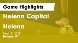 Helena Capital  vs Helena  Game Highlights - Sept. 7, 2019