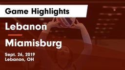 Lebanon   vs Miamisburg  Game Highlights - Sept. 26, 2019