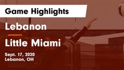 Lebanon   vs Little Miami  Game Highlights - Sept. 17, 2020