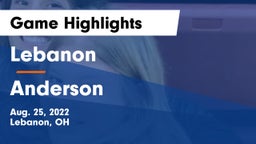 Lebanon   vs Anderson  Game Highlights - Aug. 25, 2022