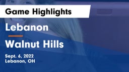 Lebanon   vs Walnut Hills  Game Highlights - Sept. 6, 2022