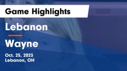 Lebanon   vs Wayne  Game Highlights - Oct. 25, 2023
