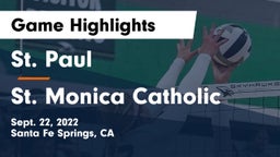 St. Paul  vs St. Monica Catholic  Game Highlights - Sept. 22, 2022