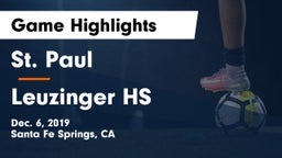 St. Paul  vs Leuzinger HS Game Highlights - Dec. 6, 2019