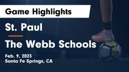 St. Paul  vs The Webb Schools  Game Highlights - Feb. 9, 2023