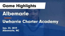 Albemarle  vs Uwharrie Charter Academy Game Highlights - Jan. 22, 2019