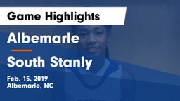 Albemarle  vs South Stanly Game Highlights - Feb. 15, 2019