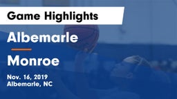 Albemarle  vs Monroe  Game Highlights - Nov. 16, 2019