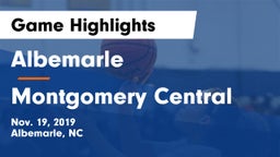 Albemarle  vs Montgomery Central  Game Highlights - Nov. 19, 2019