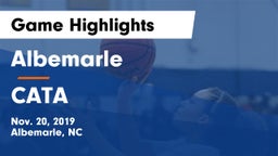 Albemarle  vs CATA Game Highlights - Nov. 20, 2019