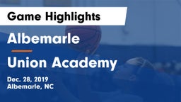 Albemarle  vs Union Academy  Game Highlights - Dec. 28, 2019