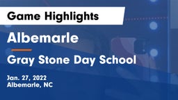 Albemarle  vs Gray Stone Day School Game Highlights - Jan. 27, 2022