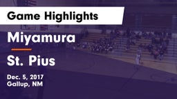 Miyamura  vs St. Pius  Game Highlights - Dec. 5, 2017