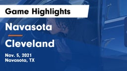 Navasota  vs Cleveland  Game Highlights - Nov. 5, 2021