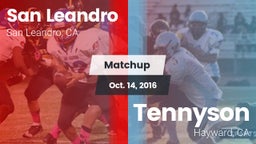 Matchup: San Leandro High vs. Tennyson  2016