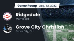 Recap: Ridgedale  vs. Grove City Christian  2022