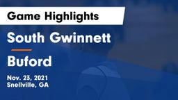 South Gwinnett  vs Buford  Game Highlights - Nov. 23, 2021