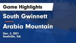 South Gwinnett  vs Arabia Mountain  Game Highlights - Dec. 3, 2021