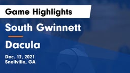 South Gwinnett  vs Dacula  Game Highlights - Dec. 12, 2021