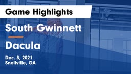 South Gwinnett  vs Dacula  Game Highlights - Dec. 8, 2021