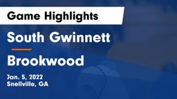 South Gwinnett  vs Brookwood  Game Highlights - Jan. 5, 2022