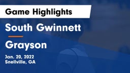 South Gwinnett  vs Grayson  Game Highlights - Jan. 20, 2022