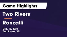Two Rivers  vs Roncalli  Game Highlights - Dec. 18, 2020