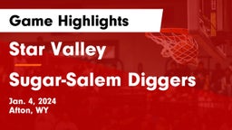 Star Valley  vs Sugar-Salem Diggers Game Highlights - Jan. 4, 2024