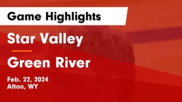 Star Valley  vs Green River  Game Highlights - Feb. 22, 2024