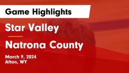 Star Valley  vs Natrona County  Game Highlights - March 9, 2024