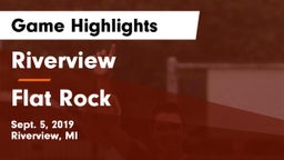 Riverview  vs Flat Rock  Game Highlights - Sept. 5, 2019