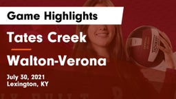 Tates Creek  vs Walton-Verona  Game Highlights - July 30, 2021