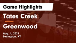 Tates Creek  vs Greenwood  Game Highlights - Aug. 1, 2021