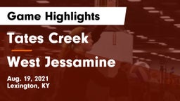 Tates Creek  vs West Jessamine  Game Highlights - Aug. 19, 2021