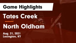 Tates Creek  vs North Oldham Game Highlights - Aug. 21, 2021