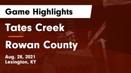 Tates Creek  vs Rowan County  Game Highlights - Aug. 28, 2021