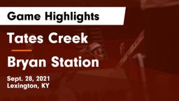 Tates Creek  vs Bryan Station  Game Highlights - Sept. 28, 2021