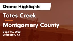 Tates Creek  vs Montgomery County  Game Highlights - Sept. 29, 2022
