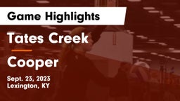 Tates Creek  vs Cooper  Game Highlights - Sept. 23, 2023
