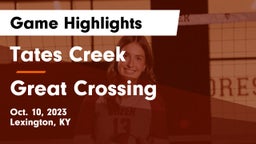 Tates Creek  vs Great Crossing  Game Highlights - Oct. 10, 2023