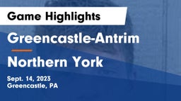 Greencastle-Antrim  vs Northern York  Game Highlights - Sept. 14, 2023