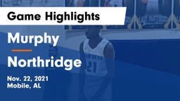 Murphy  vs Northridge  Game Highlights - Nov. 22, 2021