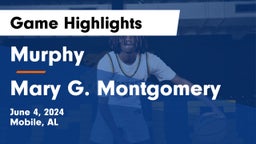 Murphy  vs Mary G. Montgomery  Game Highlights - June 4, 2024