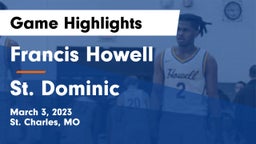 Francis Howell  vs St. Dominic  Game Highlights - March 3, 2023
